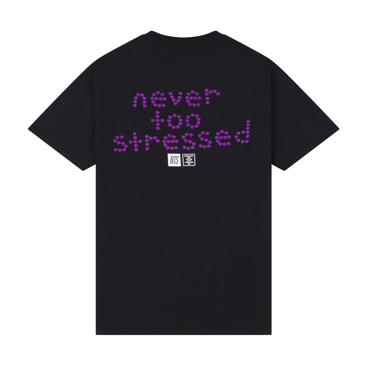 NTS x always never too stressed tshirt - black